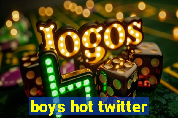 boys hot twitter